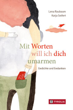 Buchcover "Mit Worten will ich dich umarmen"